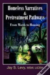 Capa do artigo Homeless Narratives & Pretreatment Pathways