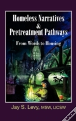 Capa do artigo Homeless Narratives & Pretreatment Pathways