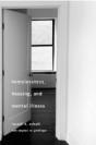 Homelessness, Housing, And Mental Illness - Preview