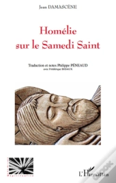 Homélie Sur Le Samedi Saint