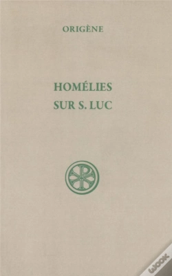 Capa do artigo Homélies Sur S. Luc