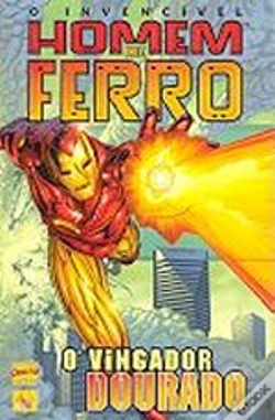 Capa do artigo Homem de Ferro: O Vingador Dourado