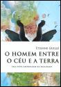 Homem entre o Céu e a Terra - Preview
