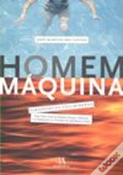 Capa do artigo Homem-Máquina, Paradigma da Vida Moderna