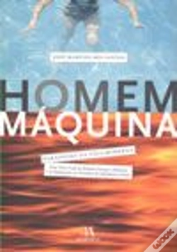 Capa do artigo Homem-Máquina, Paradigma da Vida Moderna