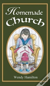 Homemade Church