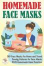 Homemade Face Masks - Preview