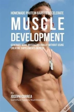 Capa do artigo Homemade Protein Bars To Accelerate Muscle Development