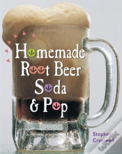 Capa do artigo Homemade Root Beer, Soda & Pop