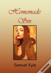 Homemade Sin