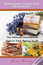 Capa do artigo Homemade Soaps For Beginners