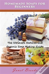 Homemade Soaps For Beginners