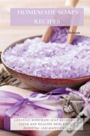 Homemade Soaps Recipes