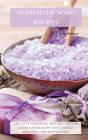 Homemade Soaps Recipes - Preview