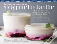 Homemade Yogurt & Kefir