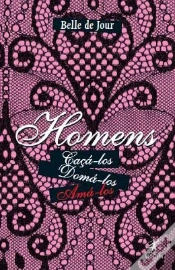 Capa do artigo Homens - Caçá-los, Domá-los, Amá-los