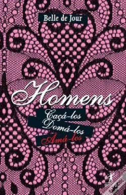 Capa do artigo Homens - Caçá-los, Domá-los, Amá-los