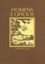 Homens e Ofícios - Preview