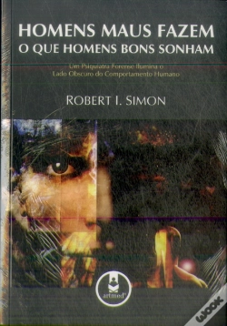 Capa do artigo Homens Maus Fazem o que Homens Bons Sonham