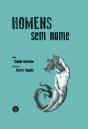 Homens Sem Nome - Preview