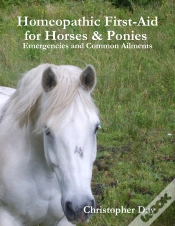 Capa do artigo Homeopathic First-Aid For Horses & Ponies : Emergencies And Common Ailments