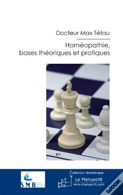 Capa do artigo Homéopathie, Bases Théoriques Et Pratiques