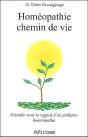 Homéopathie Chemin De Vie : Grandir Sous Le Regard D'Un Pédiatre Homéopathe - Preview