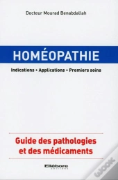 Homeopathie - Indications - Applications - Automedication