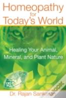 Homeopathy For Today'S World