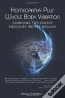 Homeopathy Plus Whole Body Vibration