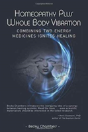 Homeopathy Plus Whole Body Vibration - Preview
