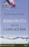 Homeopatía Para Los Casos Agudos