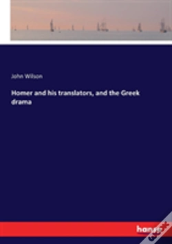 Capa do artigo Homer And His Translators, And The Greek Drama