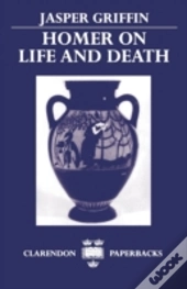 Homer On Life And Death