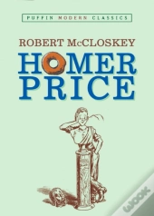 Homer Price (Puffin Modern Classics)