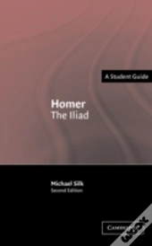Homer: The Iliad