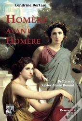 Homère Avant Homère