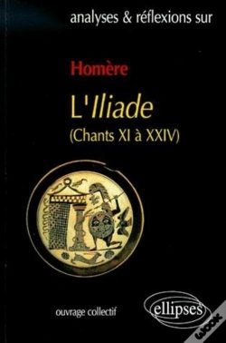 Capa do artigo Homere L'Illiade ; Chants Xi A Xxiv