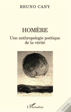 Capa do artigo Homere ; Une Anthropologie Poetique De La Verite