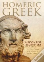 Homeric Greek: A Book For Beginners