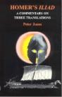 Homer'S "Iliad": A Commentary On Three Translations - Preview