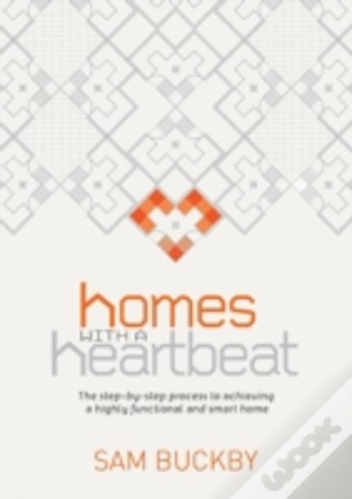 Homes With A Heartbeat