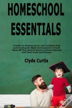 Capa do artigo Homeschool Essentials: A Guide For Raisi