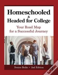 Homeschooled & Headed For College