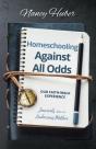 Homeschooling Against All Odds - Preview