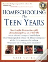 Homeschooling: The Teen Years