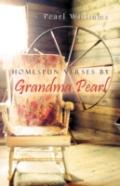 Homespun Verses By Grandma Pearl