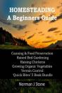 Homesteading - A Beginners Guide - Preview