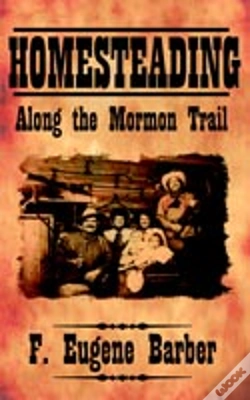 Capa do artigo Homesteading Along The Mormon Trail