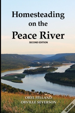 Capa do artigo Homesteading On The Peace River, Second Edition
